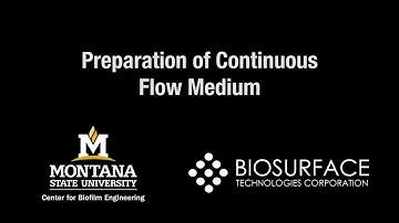 Chapter 12 Preparation of continuous flow medium