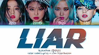How would BLACKPINK sing 'Liar' by (G)I-DLE (Color Coded Lyrics + Line distribution) Resimi