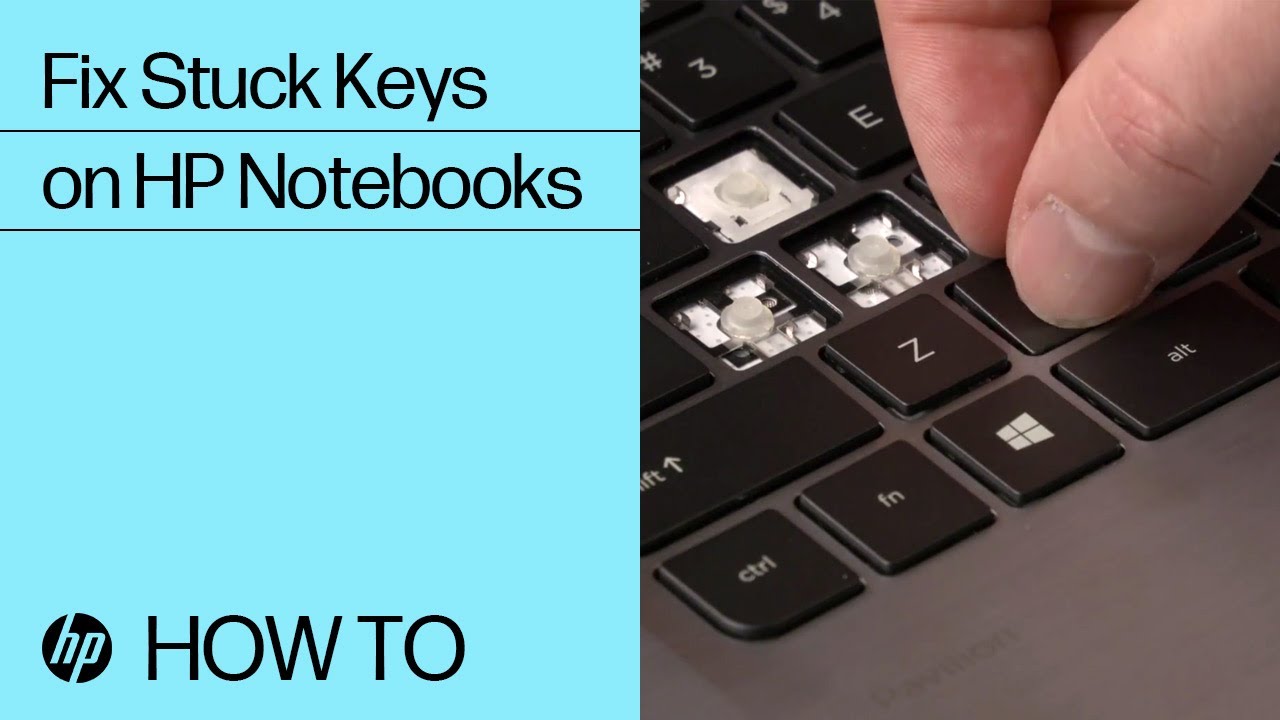 Fix Stuck Keys On Hp Notebooks Hp Computers Hp Youtube