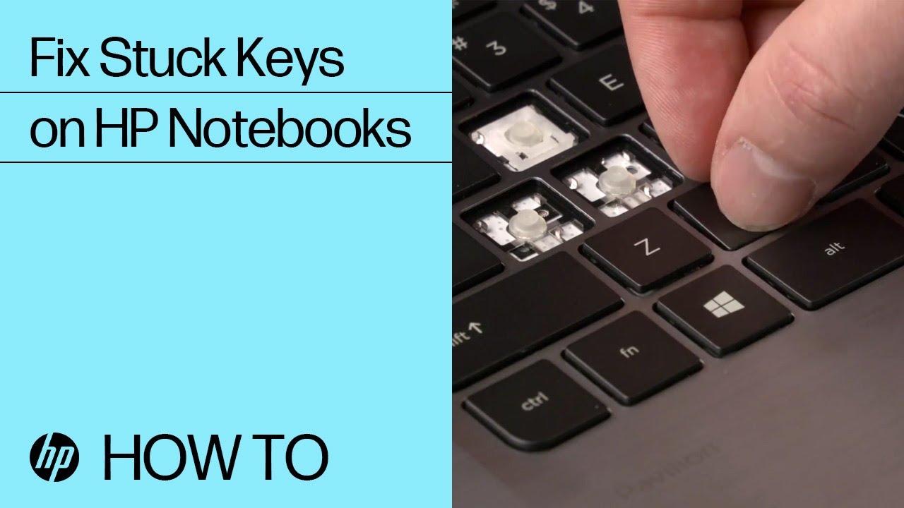 How to Fix Stuck Keys on HP Notebooks