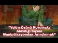 Yolun Özünü Korumak: Aleviliği Siyasi Manipülasyondan Arındırmak. #alevilik #aleviler #aleviyiz
