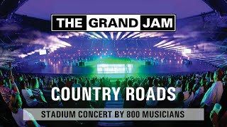THE GRAND JAM  Country Roads