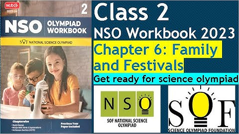 NSO Workbook Chapter 6-Family and Festivals Class 2 Science #olympiad Workbook questions #nso #sof