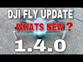 DJI MINI 2 | DJI FLY 1.4.0 UPDATE