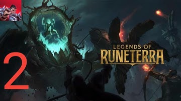 LEGENDS OF RUNETERRA MOBILE Gameplay Walkthrough Part 2 - vs AI, vs PLAYER (Android)