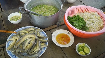 "Cháo Cá Chạch Đồng" Mùa Nước Nổi Mộc Hoá 2023 | Nét Quê #460