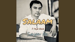 Download Lagu Salaam (feat. Sanjeev Ale) Download Lagu Salaam (feat. Sanjeev Ale)