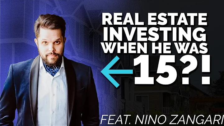 Real Estate Investing at 15 years old to Underwriting Master feat. Nino Zangari