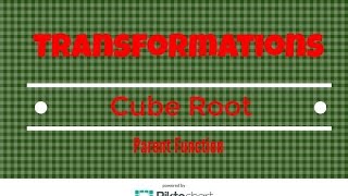 How to:  Transformation of the Cube Root Parent Function