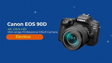 Canon EOS 90D Review | Built-in Wi-Fi, DIGIC 8 Image Processor, 4K Video, Dual Pixel CMOS AF