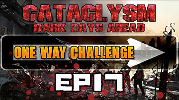 Picking up a Military Vehicle!!! | Cataclysm Dark Days Ahead One Way Challenge | EP17