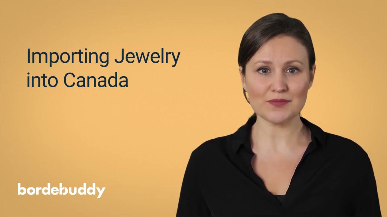 Importing Jewelry into Canada - YouTube