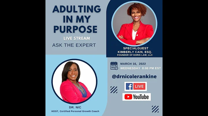 Adulting In My Purpose with Kimberly Cain Esq.