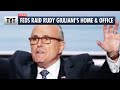 Feds RAID Rudy Giuliani's Home AND Office
