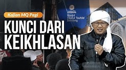 5 KUNCI HATI IKHLAS | Tausiyah Singkat