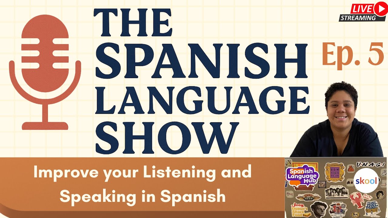 Spanish listening and Speaking Tips & Practice - The Spanish Language ...