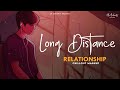 Long Distance Relationship Mashup | AB Ambients Chillout