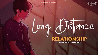 Long Distance Relationship Mashup | AB Ambients Chillout screenshot 5