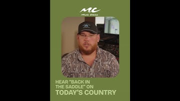 Thumbnail of Luke Combs "Back in the Saddle" on Music Choice