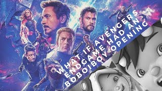 WHAT IF AVENGERS ENDGAME HAD AN BOBOIBOY OPENING