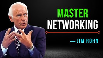 How to Create Connections With Powerful People - Jim Rohn Motivation