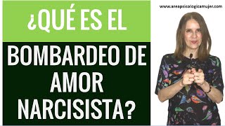 Bombardeo de AMOR NARCISISTA