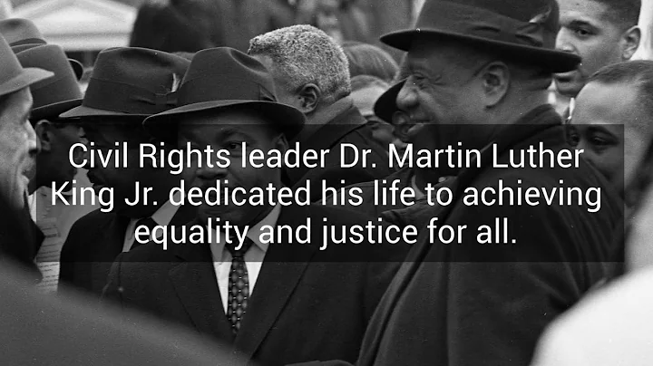 Remembering the life and legacy of Dr. Martin Luther King Jr.