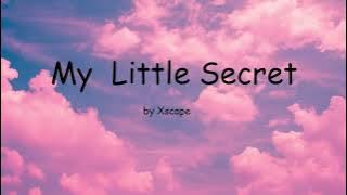 My Little Secret by Xscape (Lyrics)