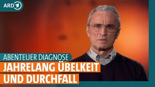 Abenteuer Diagnose: Was steckt hinter Übelkeit, Durchfall und Gewichtsverlust? | ARD Gesund