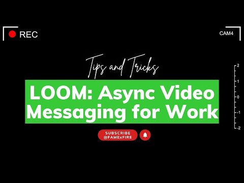 Loom: Async Video Messaging for Work
