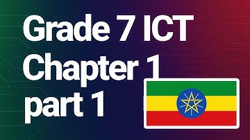 grade 7 ict chapter one Ethiopia