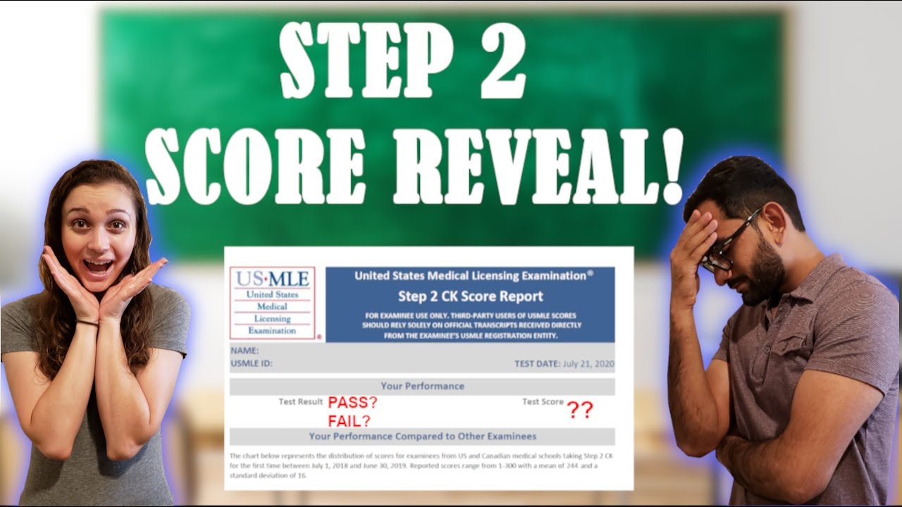 USMLE STEP 2 CK SCORE REVEAL! YouTube