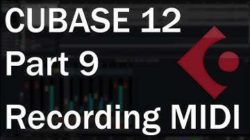 Cubase 12 Tutorial (Part 9) – Recording MIDI Instruments, Step Input and Quantization