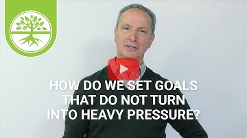 How Do We Set Goals That Do Not Turn Into Heavy Pressure? | Pete Scazzero