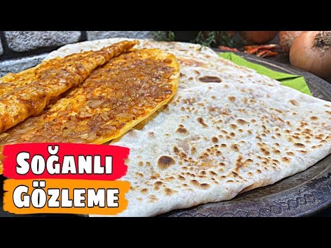 MALZEMESİ SADECE SOĞAN DİYORUM İNANMIYORLAR!???? SOĞANLI GÖZLEME TARİFİ ????SOĞANLI BÖREK NASIL YAPILIR?