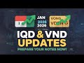 Iraqi Dinar 📈 IQD &amp; VND Updates Jan 28, 2026 – Prepare Your Notes Now! 🏦 RV Update 2026