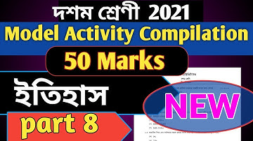 Model Activity Compilation Class 10 History 50 Marks Part 8 | Model Activity Task Class 10 History