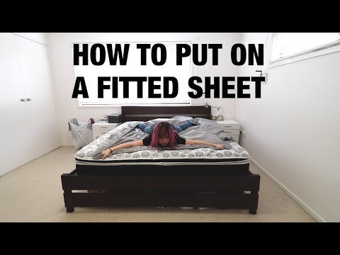 HOW TO PUT ON A FITTED SHEET