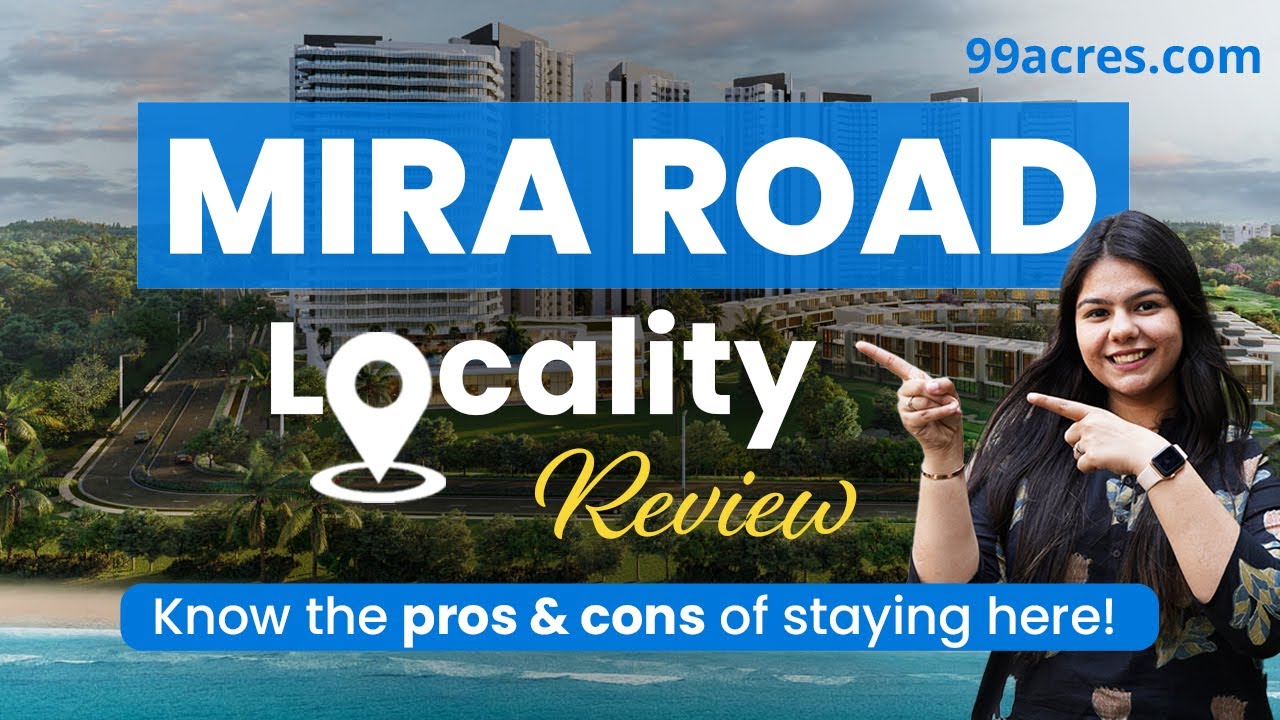 Discovering Mira Road An In Depth Look At This Mumbai Locality YouTube discovering-mira-road-an-in-depth-look-at-this-mumbai-locality-youtube