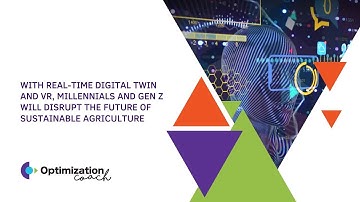 With Real Time Digital Twin and VR, Millennials and Gen Z Will Disrupt the Future
