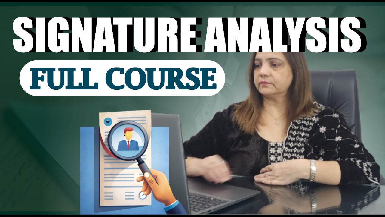 Signature Analysis Full Course – Decode Personality, Success & Future Through Signatures!