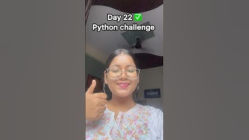 Day 22/25 of python challenge ✅ #shorts #codewithharry #100daysofcode #coding #challenge