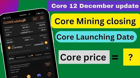 Satoshi Core Mining|12 December Update|Core Mining Launching|Core price=?