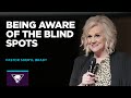 Being Aware of the Blind Spots | Pastor Sheryl Brady