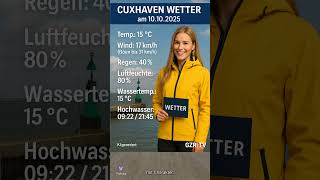 CUXHAVEN WETTER am 10.10.2025