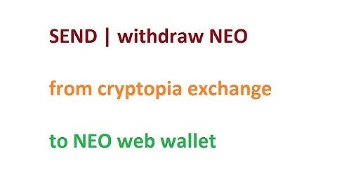 How to withdraw NEO from cryptopia exchange | send neo from cryptopia to neo web wallet