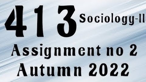 AIOU Code 413 Solved Assignment No.2 Autumn 2022 #aiou #aiousolveassignments