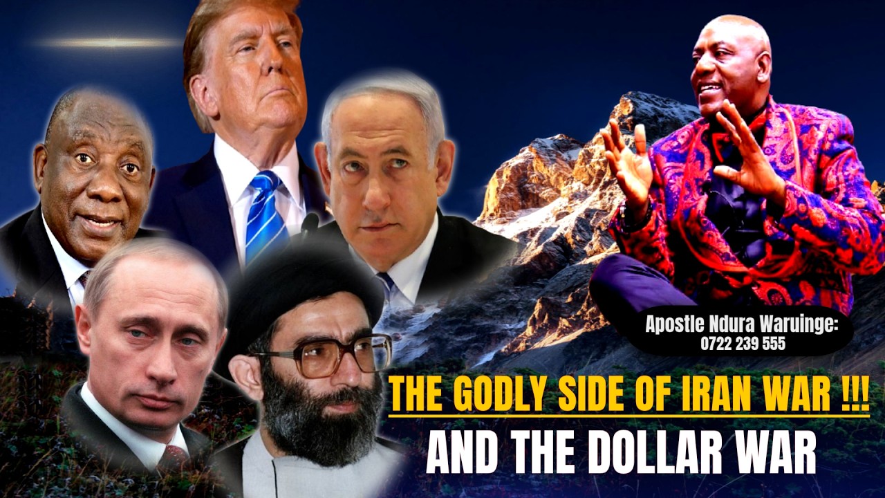 THE GODLY SIDE OF IRAN WAR & THE DOLLAR WAR !!!!😱😱 //Apostle Ndura Waruinge | Bethel Clouds TV