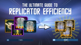 Replicator Efficiency - The ULTIMATE GUIDE (in 2 minutes or less) | Star Trek Timelines