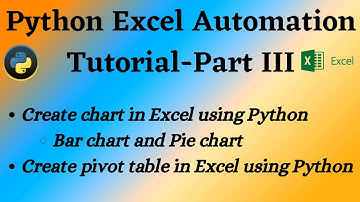 Python Excel Automation Part 3- Create chart and pivot table
